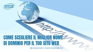 come scegliere il miglior nome di dominio per il tuo sito web